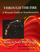 book cover of Through The Fire-A Woman's Guide To Transformation showing an image of spirit wisewoman